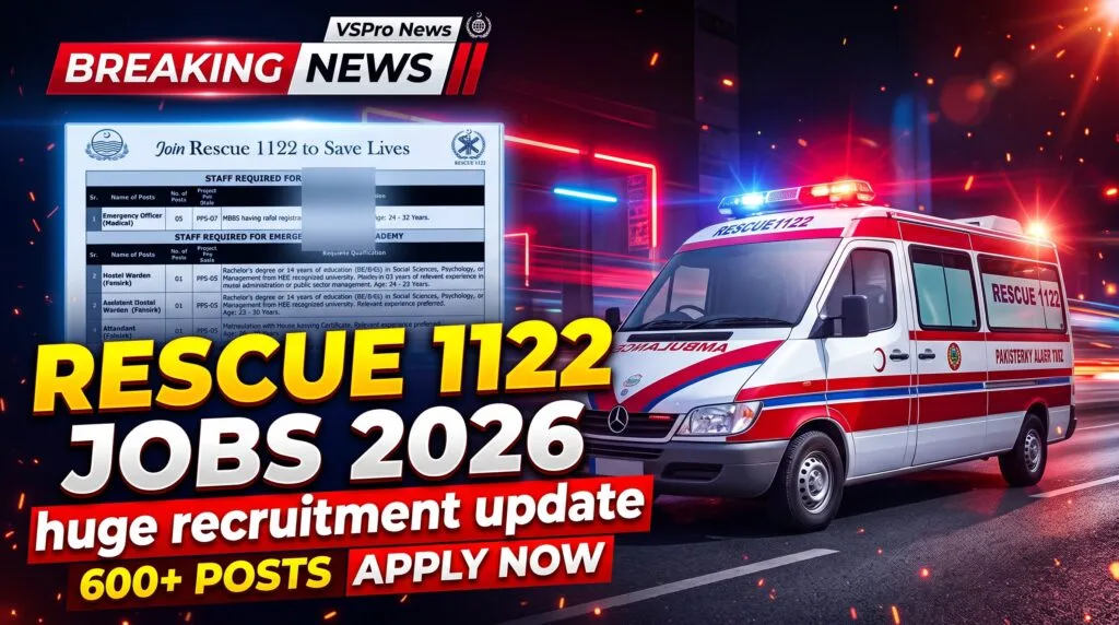 ​Rescue 1122 Punjab Jobs 2026 Urdu breaking news banner with ambulance and 239+ vacancies announcement by VSPro News